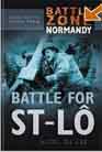 Battle for St. Lo (Battle Zone Normandy) Peter Yates